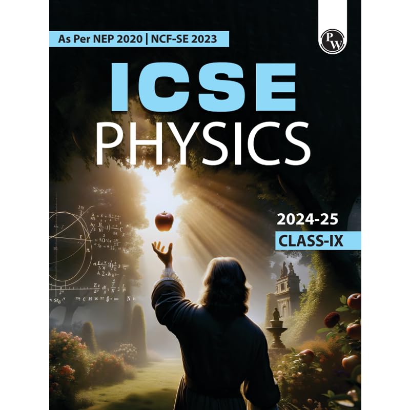 Pw Icse Class 9 Physics As Per Latest Nep For Exam 2024-25 - Retail Maharaj