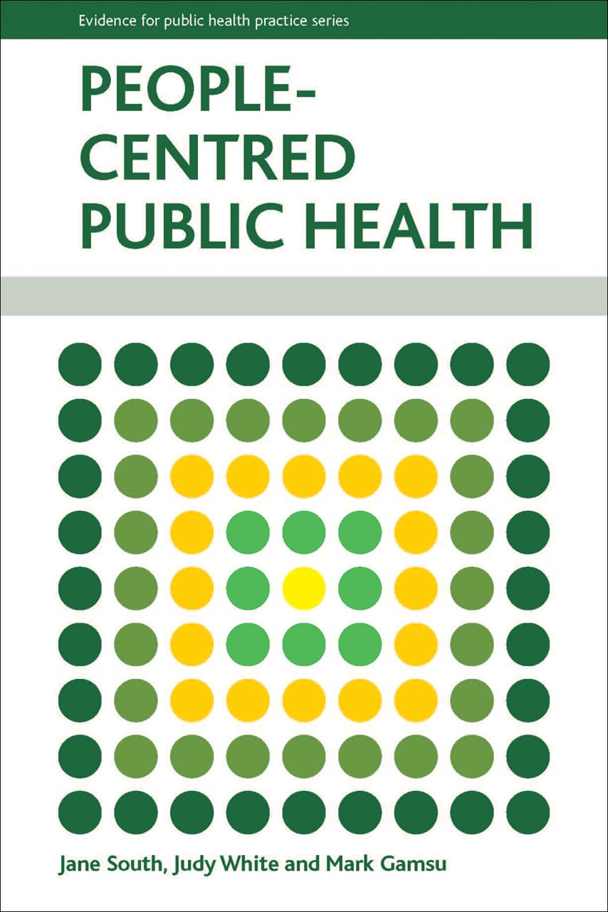 People-Centred Public Health (Evidence for Public Health Practice) - Retail Maharaj