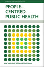 People-Centred Public Health (Evidence for Public Health Practice) - Retail Maharaj