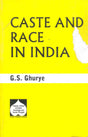 Caste & Race In India - Retail Maharaj
