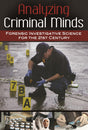 Analyzing Criminal Minds: Forensic Investigative Science for the 21st Century (Brain, Behavior, and Evolution) - Retail Maharaj
