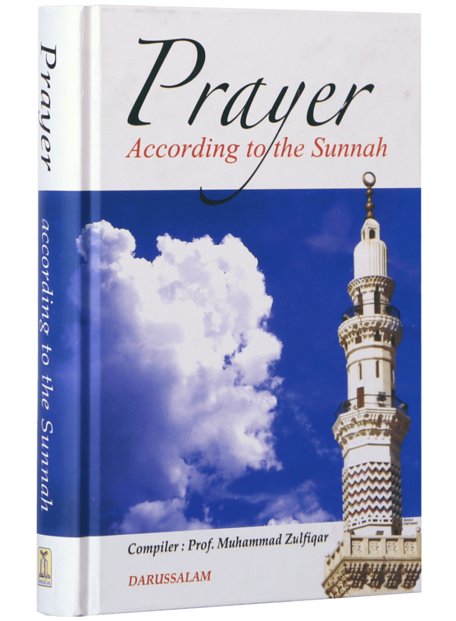Prayer According to the Sunnah - Retail Maharaj