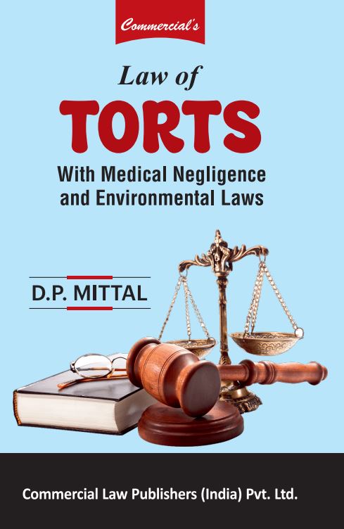 Law of Torts with Medical Negligence and Environmental Laws - Retail Maharaj