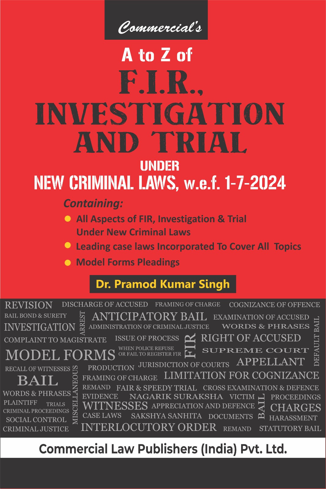 A to Z of F.I.R., Investigation and Trial Under New Criminal Laws, w.e.f. 1-7-2024 - Retail Maharaj