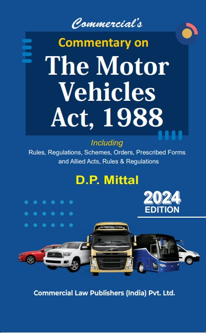 Commentary on The Motor Vehicles Act, 1988 - Retail Maharaj