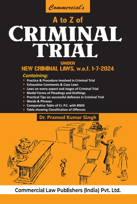 A to Z of Criminal Trial Under Criminal Laws w.e.f. 1-7-2024 - Retail Maharaj
