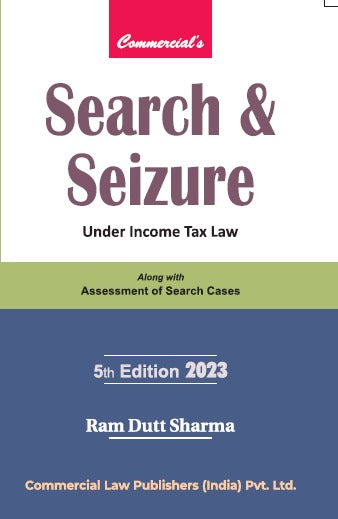 Search & Seizure Under Income Tax Law Alongwith Assessment of Search Cases - Retail Maharaj