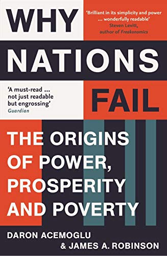 Why Nations Fail: The Origins of Power, Prosperity and Poverty - Retail Maharaj