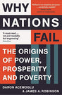 Why Nations Fail: The Origins of Power, Prosperity and Poverty - Retail Maharaj