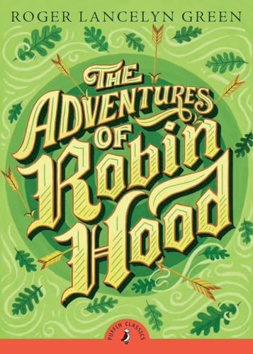 The Adventures of Robin Hood (Puffin Classic) Roger Green and Arthur Hall - Retail Maharaj
