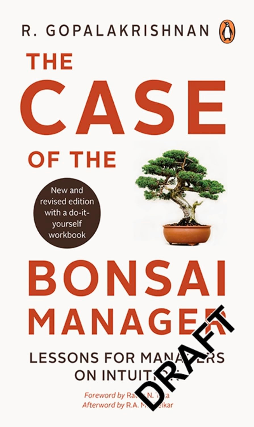 Case of the Bonsai Manager PB: Lessons for Managers on Intuition - Retail Maharaj
