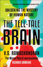 The Tell-Tale Brain: Tale Brain-Unlocking the Mystry of Human Nature - Retail Maharaj