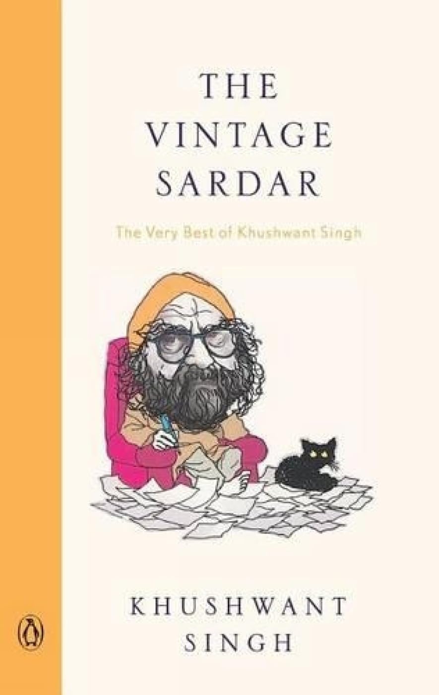 Vintage Sardar, The (New Cover - R/E): Very Best of Khushwant Singh - Retail Maharaj