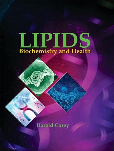 Lipids: Biochemistry and Health: Lipids: Biochemistry and Health - Retail Maharaj