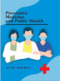 Preventive Medicine and Public Health: Preventive Medicine and Public Health - Retail Maharaj