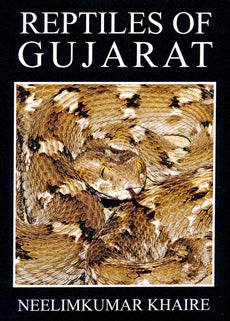Reptiles of Gujarat Neelimkumar Khaire - Retail Maharaj