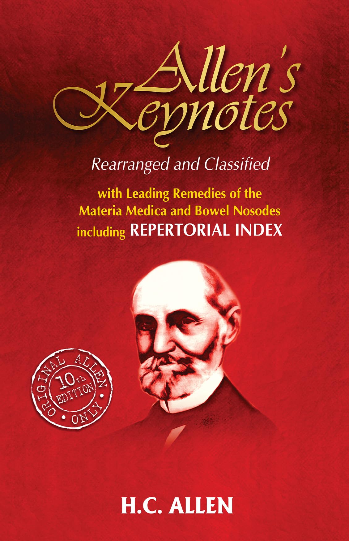 Allens' Keynotes - Rearranged and Classified with Leading Remedies of the Materia Medica and Bowel Nosodes - Retail Maharaj