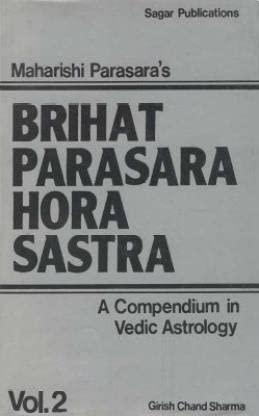 Brihat Parasara Hora Sastra: A Compendium in Vedic Astrology: Volumes Vol- I & II In English By Girish Chand Sharma - Retail Maharaj