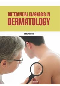 Differential Diagnosis In Dermatology - Retail Maharaj