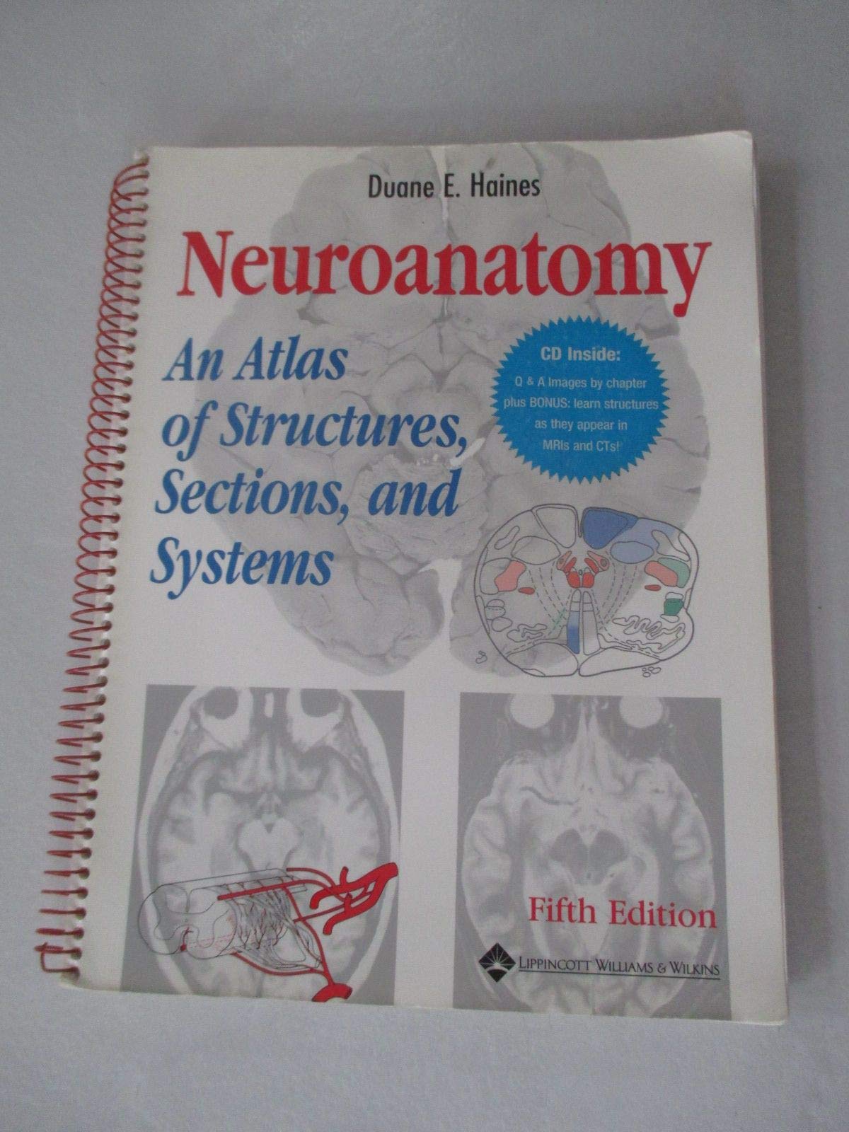 Electronic Neuroanatomy: An Atlas of Structures, Sections, and Systems - Retail Maharaj