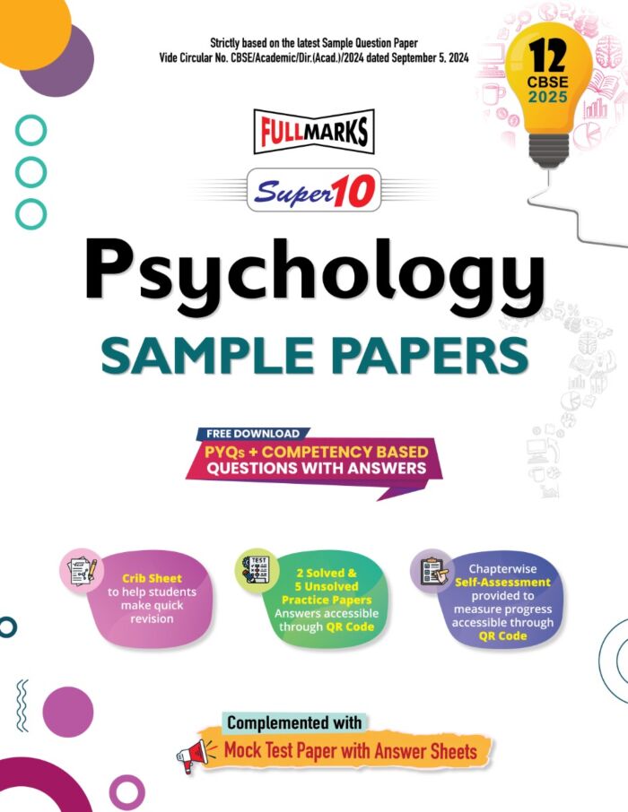 Full Marks Super 10 Sample Papers Psychology for Class 12 | 2025 Exam - Retail Maharaj