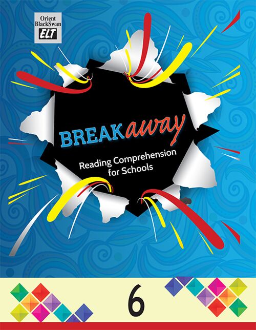 Orient Blackswan | Breakaway Reading Comprehension | Class 6 | - Retail Maharaj