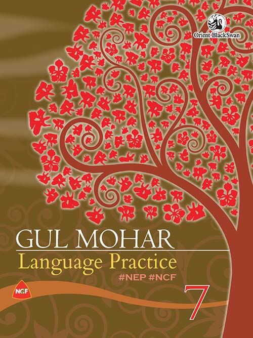 Orient Blackswan | Gul Mohar | Language Practice | Class 7 - Retail Maharaj