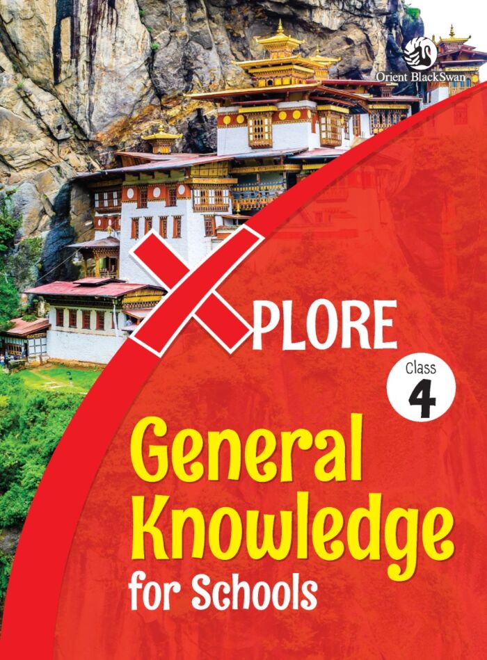 Orient Blackswan | Xplore | General Knowledge | Class 4 | - Retail Maharaj