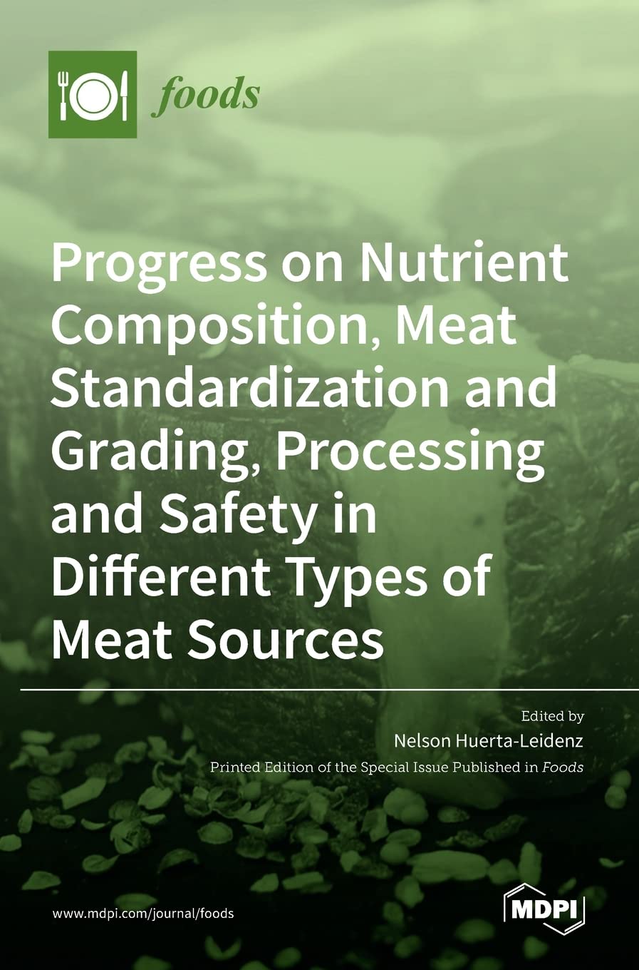 Progress on Nutrient Composition, Meat Standardization and Grading, Processing and Safety in Different Types of Meat Sources - Retail Maharaj