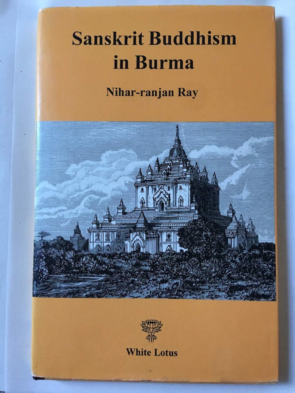 Sanskrit Buddhism in Burma - Retail Maharaj