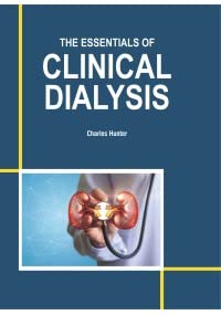 The Essentials Of Clinical Dialysis - Retail Maharaj