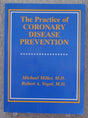 The Practice of Coronary Disease Prevention - Retail Maharaj