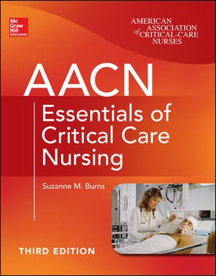 AACN ESSENTIALS OF CRITICAL CARE NURSING - Retail Maharaj