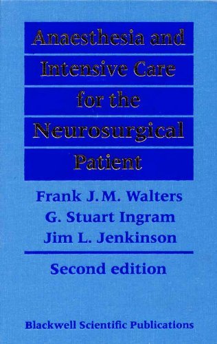 Anaesthesia and Intensive Care for the Neurosurgical Patient - Retail Maharaj
