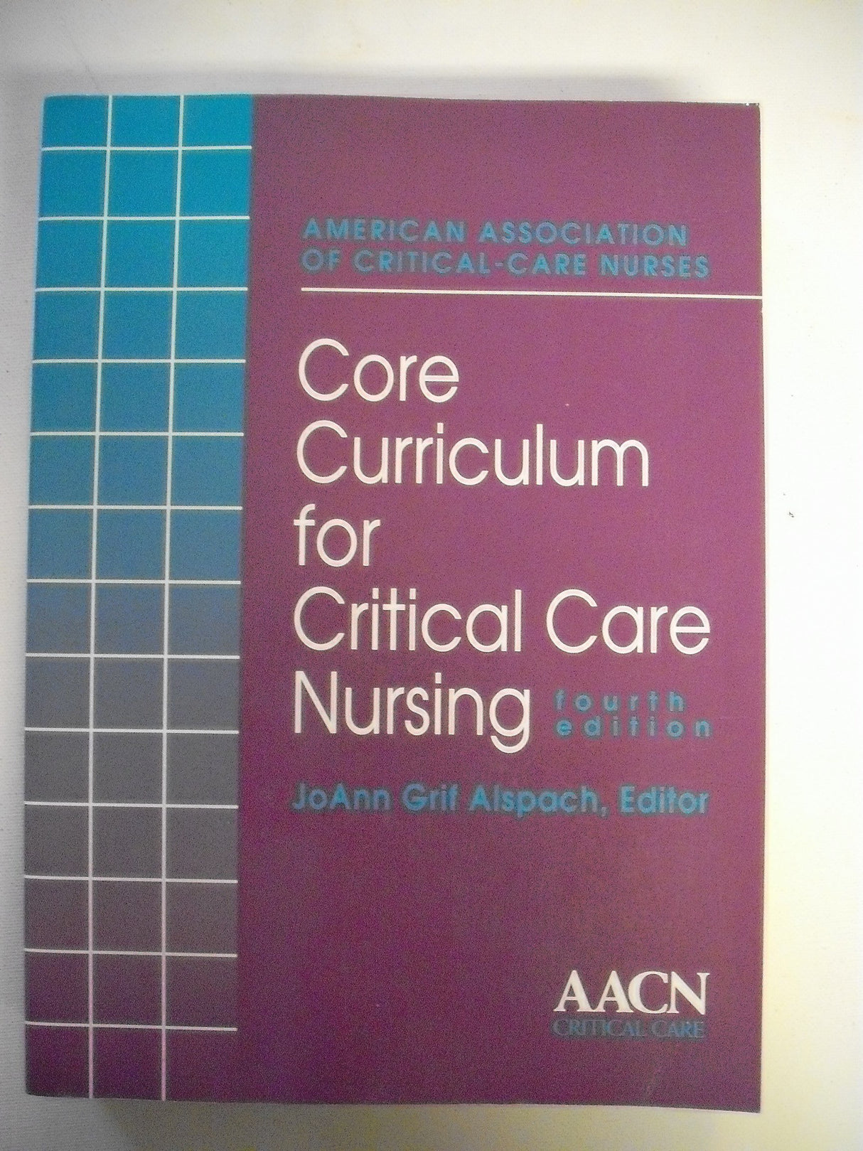 Core Curriculum for Critical Care Nursing - Retail Maharaj
