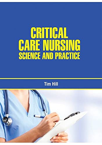 CRITICAL CARE NURSING: SCIENCE AND PRACTICE(HB) - Retail Maharaj