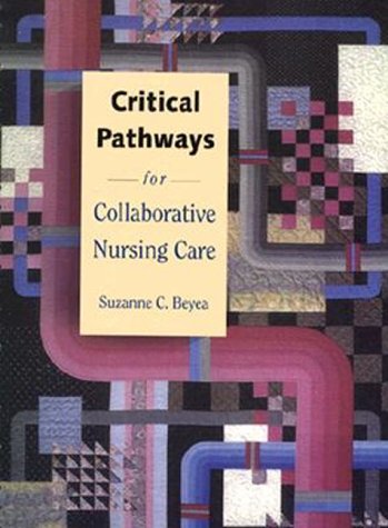 Critical Pathways for Collaborative Nursing Care - Retail Maharaj