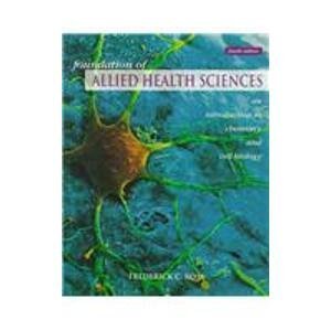 Foundation Of Allied Health Sciences: An Introduction To Chemistry And Cell Biology - Retail Maharaj