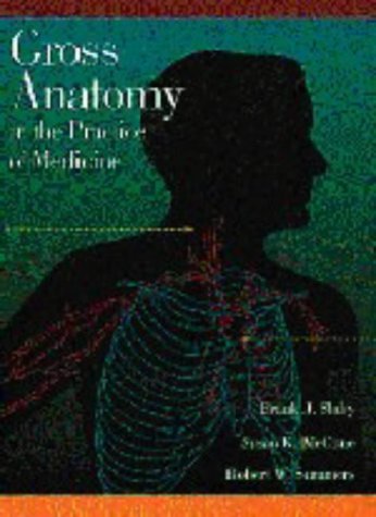 Gross Anatomy in the Practice of Medicine - Retail Maharaj