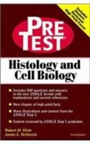 Histology and Cell Biology: Pretest Self Assessment and Review - Retail Maharaj