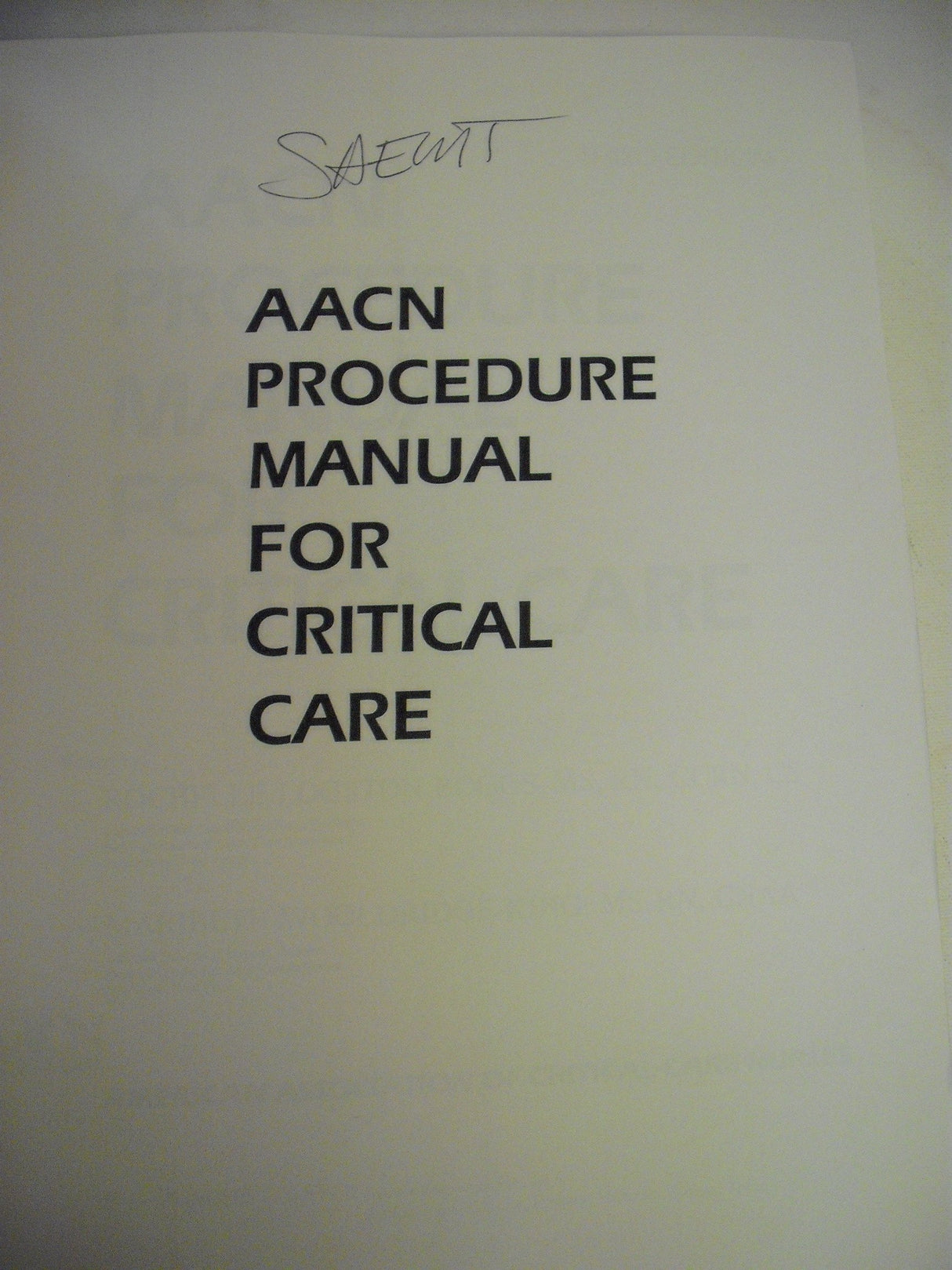 Procedure Manual for Critical Care Nursing - Retail Maharaj