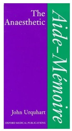 The Anaesthetic Aide-memoire - Retail Maharaj