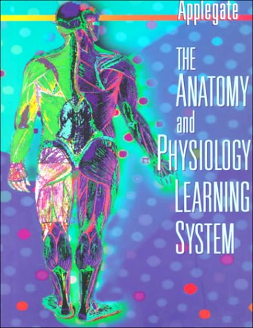 The Anatomy and Physiology Learning System - Retail Maharaj