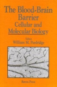 The Blood-brain Barrier: Cellular and Molecular Biology - Retail Maharaj
