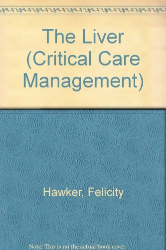 The Liver (Critical Care Management S.) - Retail Maharaj