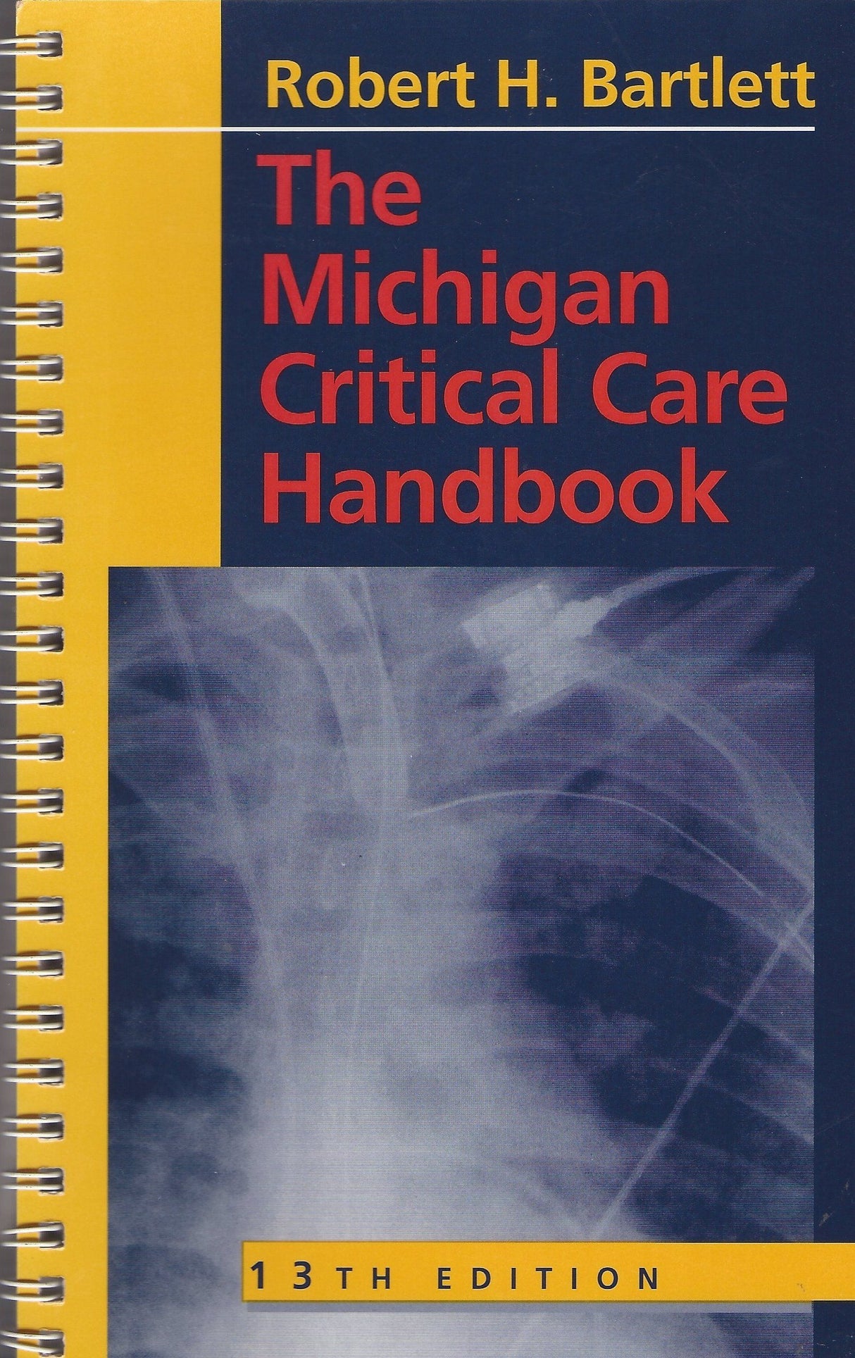 The Michigan Critical Care Handbook - Retail Maharaj