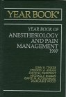 The Yearbook of Anesthesiology and Pain Management 1997 (Year Book of Anaesthesiology and Pain Management) - Retail Maharaj