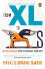 From XL to XS: A Fitness Guru's Guide to Changing Your Body - Retail Maharaj