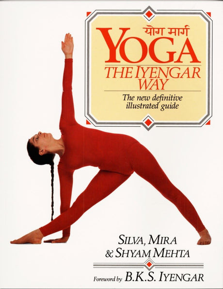 Yoga: The Iyengar Way - Retail Maharaj