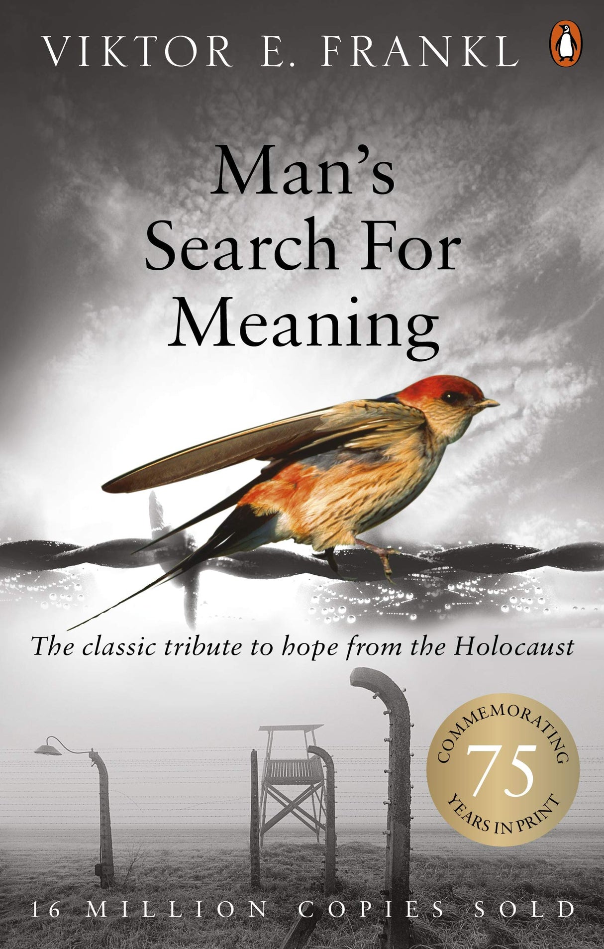 Man's Search For Meaning: The classic tribute to hope from the Holocaust - Retail Maharaj
